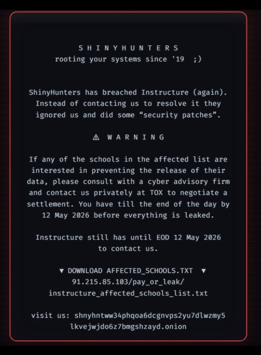 The Canvas login portal was replaced by a ransom message for a few hours on Thursday, May 7.